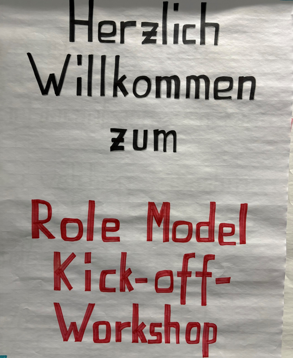 Flipchart-Foto: Herzlich Willkommen zum Role Model Kick-off-Workshop Flipchart-Foto: Herzlich Willkommen zum Role Model Kick-off-Workshop